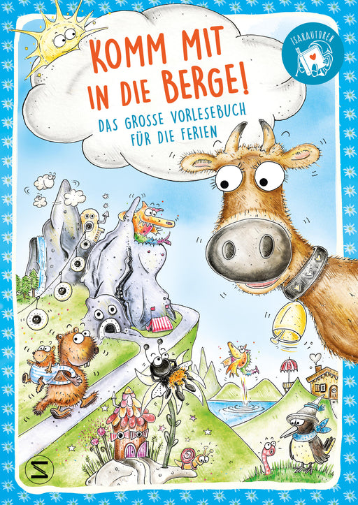 Komm mit in die Berge! Das große Vorlesebuch für die Ferien-Verlagsgruppe HarperCollins Deutschland GmbH