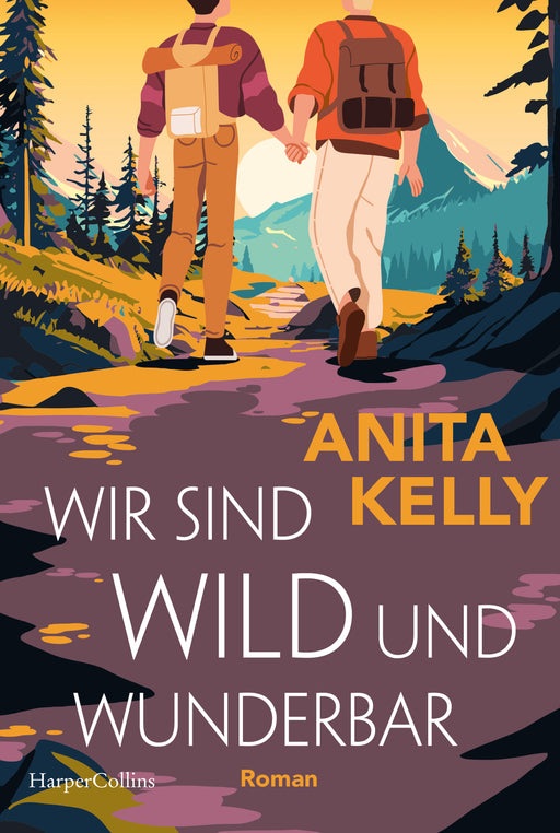 Wir sind wild und wunderbar-Verlagsgruppe HarperCollins Deutschland GmbH