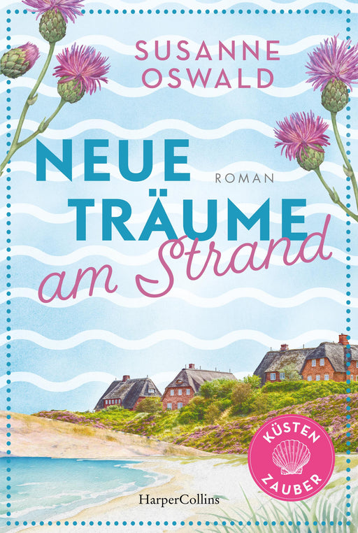 Neue Träume am Strand-Verlagsgruppe HarperCollins Deutschland GmbH