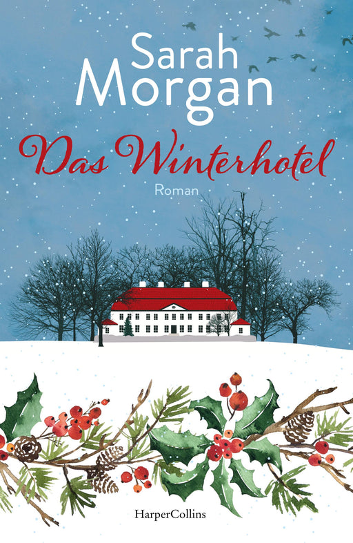 Das Winterhotel-Verlagsgruppe HarperCollins Deutschland GmbH