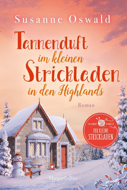Tannenduft im kleinen Strickladen in den Highlands-Verlagsgruppe HarperCollins Deutschland GmbH