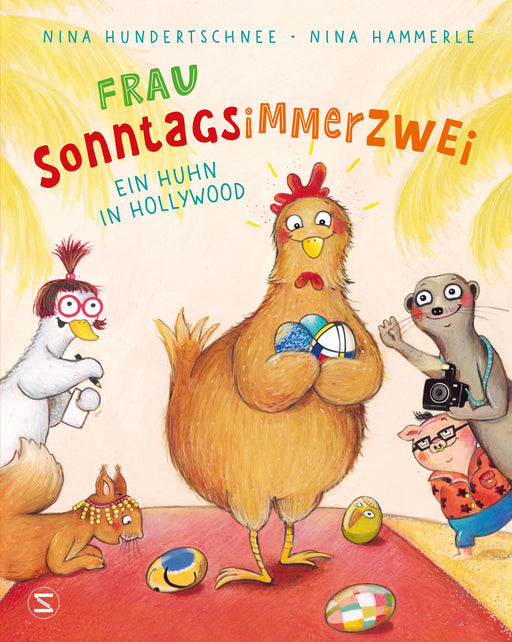 Frau Sonntagsimmerzwei - Ein Huhn in Hollywood-Verlagsgruppe HarperCollins Deutschland GmbH