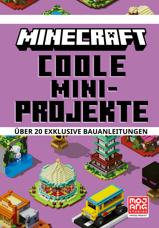Minecraft Coole Mini-Projekte. Über 20 exklusive Bauanleitungen-Verlagsgruppe HarperCollins Deutschland GmbH