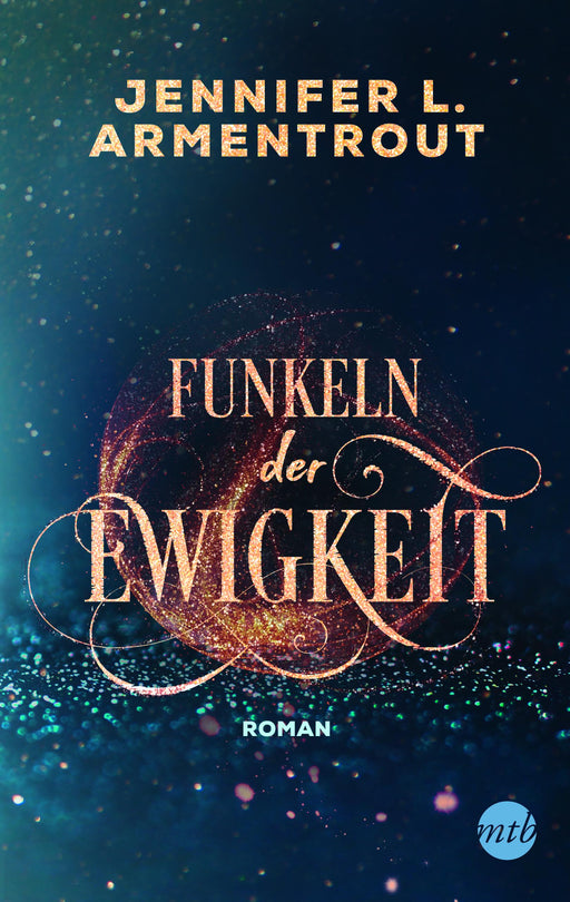 Funkeln der Ewigkeit-Verlagsgruppe HarperCollins Deutschland GmbH