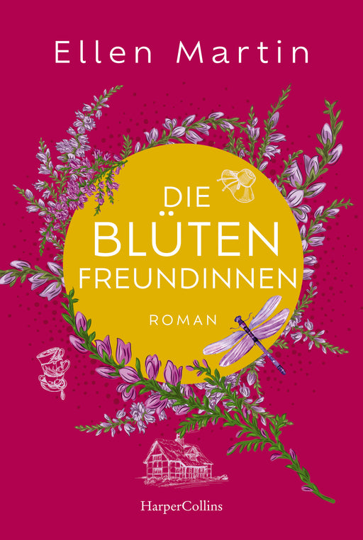 Die Blütenfreundinnen-Verlagsgruppe HarperCollins Deutschland GmbH
