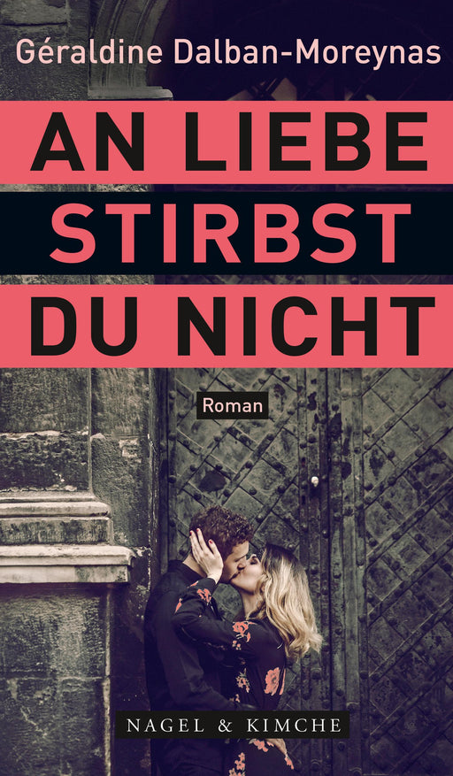 An Liebe stirbst du nicht-Verlagsgruppe HarperCollins Deutschland GmbH