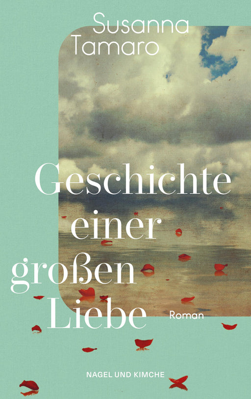 Geschichte einer großen Liebe-Verlagsgruppe HarperCollins Deutschland GmbH