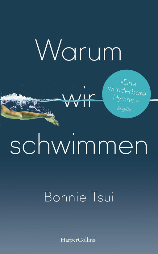 Warum wir schwimmen-Verlagsgruppe HarperCollins Deutschland GmbH