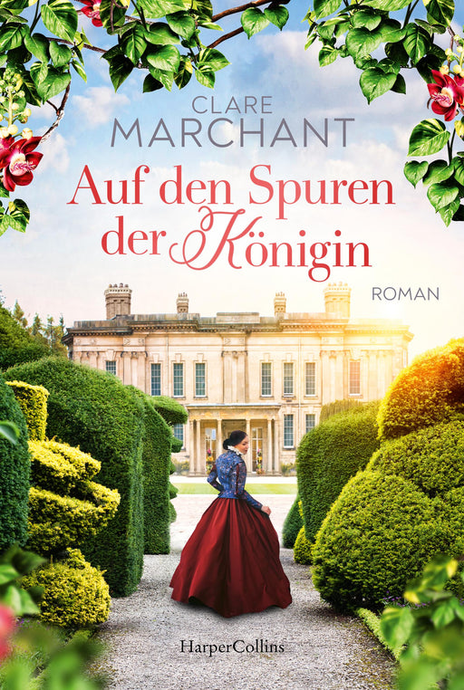Auf den Spuren der Königin-Verlagsgruppe HarperCollins Deutschland GmbH