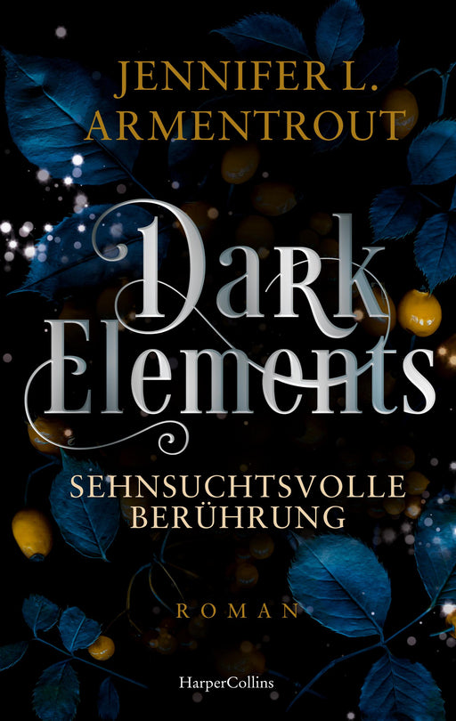 Dark Elements 3 - Sehnsuchtsvolle Berührung-Verlagsgruppe HarperCollins Deutschland GmbH
