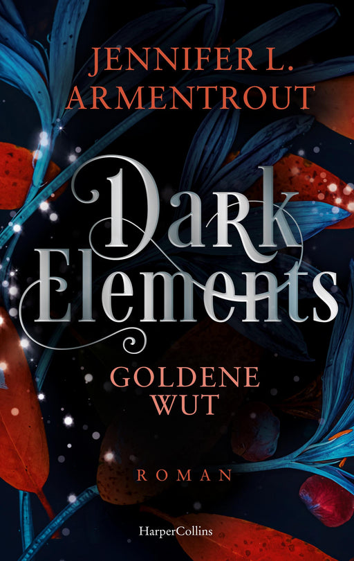 Dark Elements 5 - Goldene Wut-Verlagsgruppe HarperCollins Deutschland GmbH