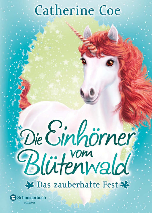 Die Einhörner vom Blütenwald, Band 02-HarperCollins Germany