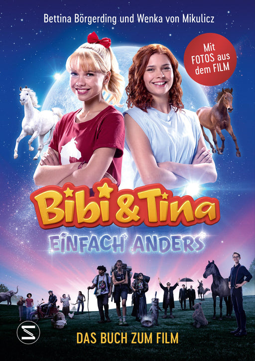 Bibi & Tina - Einfach anders. Das Buch zum Film-Verlagsgruppe HarperCollins Deutschland GmbH