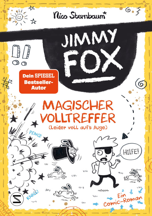 Jimmy Fox. Magischer Volltreffer (leider voll aufs Auge) - Ein Comic-Roman-Verlagsgruppe HarperCollins Deutschland GmbH