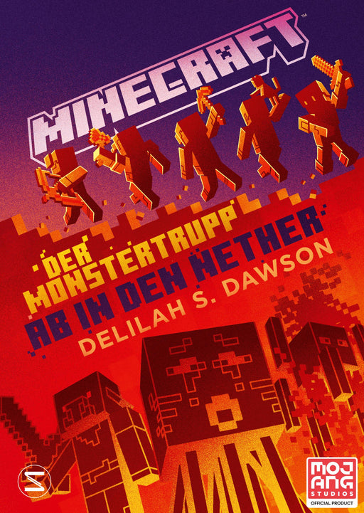 Minecraft - Der Monstertrupp: Ab in den Nether-Verlagsgruppe HarperCollins Deutschland GmbH