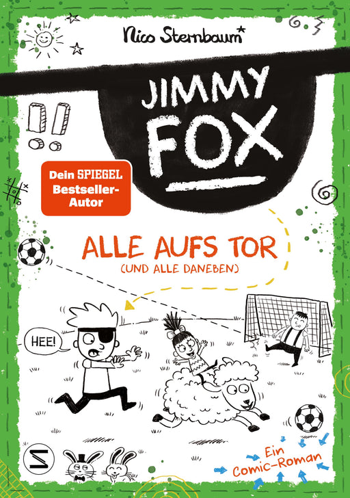 Jimmy Fox. Alle aufs Tor (und alle daneben)-Verlagsgruppe HarperCollins Deutschland GmbH