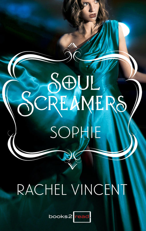 Sophie: Kurzroman - Soul Screamers-Verlagsgruppe HarperCollins Deutschland GmbH