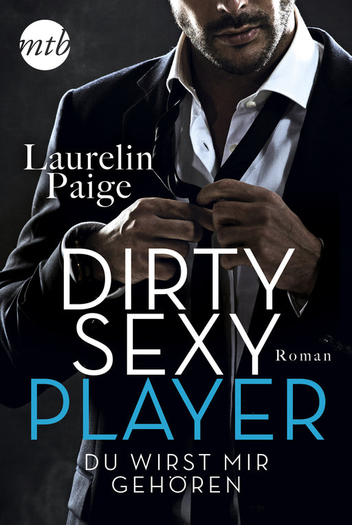 Dirty Sexy Player - Du wirst mir gehören!-HarperCollins Germany