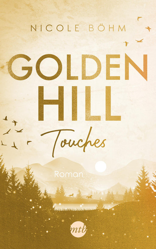 Golden Hill Touches-Verlagsgruppe HarperCollins Deutschland GmbH