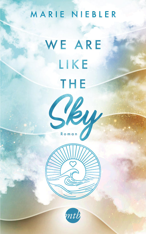 We Are Like the Sky-Verlagsgruppe HarperCollins Deutschland GmbH