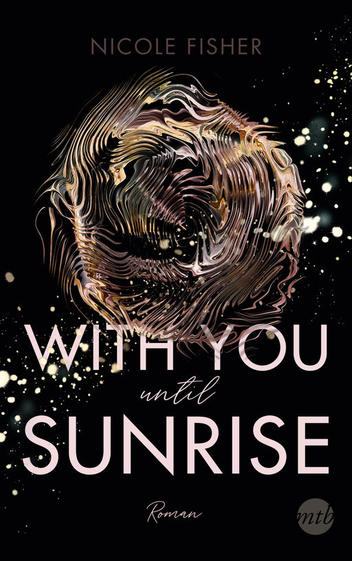 With you until sunrise-Verlagsgruppe HarperCollins Deutschland GmbH
