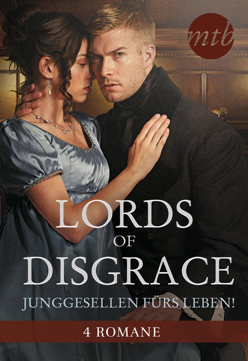 Lords of Disgrace - Junggesellen fürs Leben!-Verlagsgruppe HarperCollins Deutschland GmbH