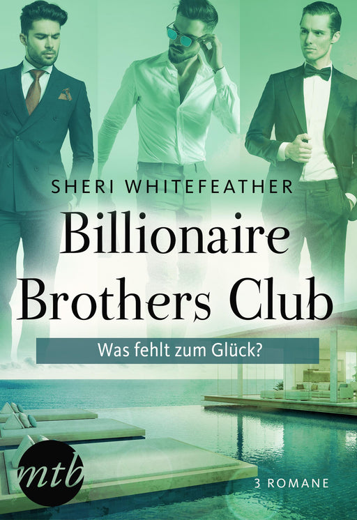 Billionaire Brothers Club - Was fehlt zum Glück?-Verlagsgruppe HarperCollins Deutschland GmbH