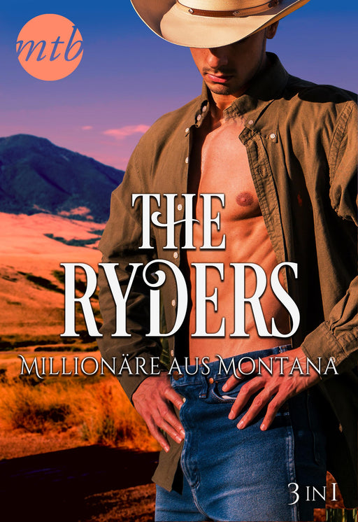 The Ryders - Millionäre aus Montana (3in1)-Verlagsgruppe HarperCollins Deutschland GmbH