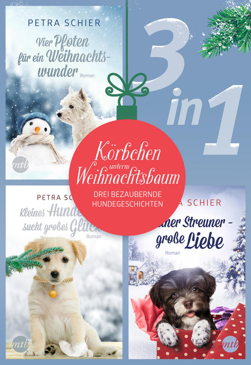 Körbchen unterm Weihnachtsbaum - drei bezaubernde Hundegeschichten (3in1)-Verlagsgruppe HarperCollins Deutschland GmbH