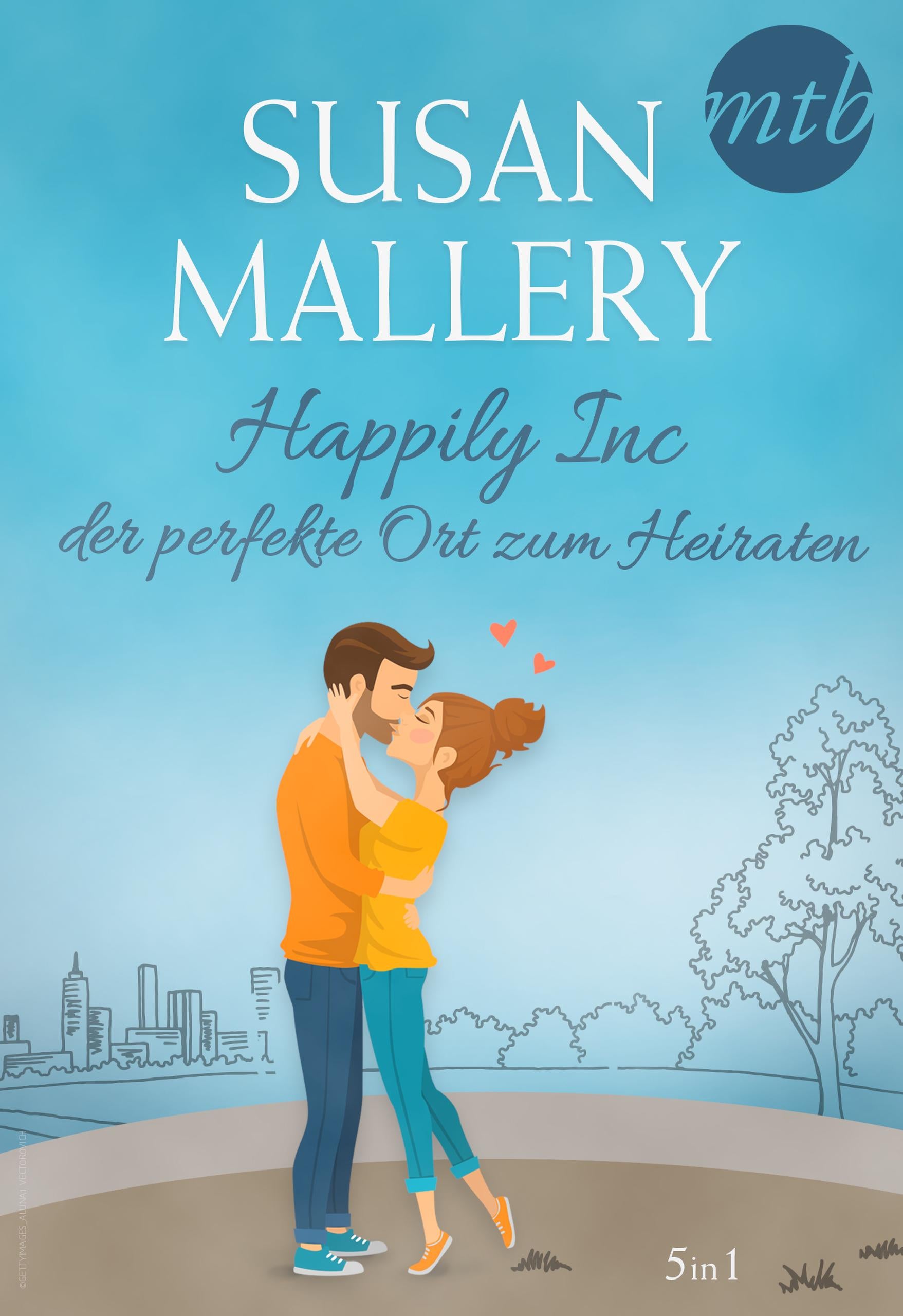 Happily Inc - der perfekte Ort zum Heiraten (5in1) - E-Book