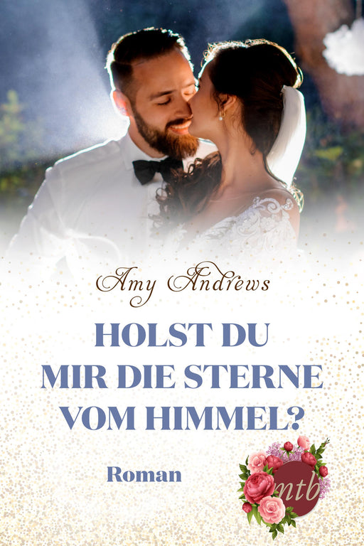 Holst du mir die Sterne vom Himmel?-Verlagsgruppe HarperCollins Deutschland GmbH