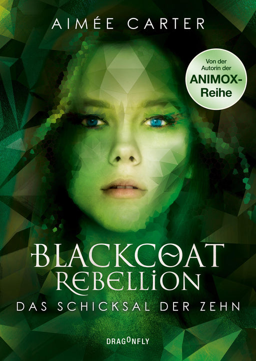Blackcoat Rebellion - Das Schicksal der Zehn-Verlagsgruppe HarperCollins Deutschland GmbH