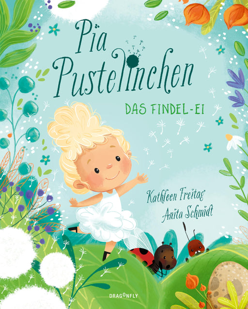 Pia Pustelinchen - Das Findelei-Verlagsgruppe HarperCollins Deutschland GmbH