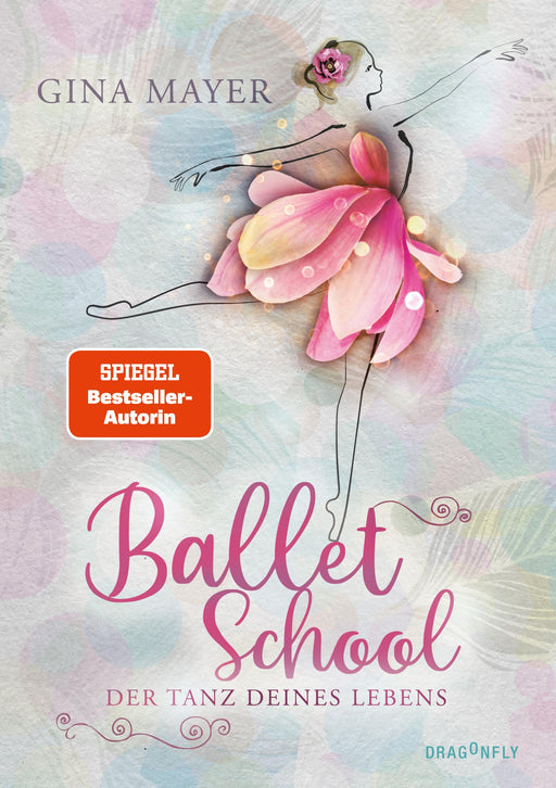 Ballet School - Der Tanz deines Lebens-Verlagsgruppe HarperCollins Deutschland GmbH