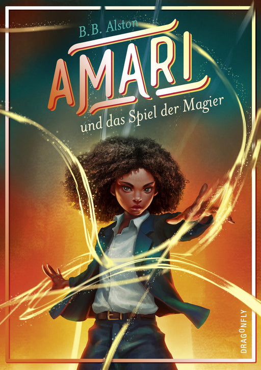 Amari und das Spiel der Magier-Verlagsgruppe HarperCollins Deutschland GmbH
