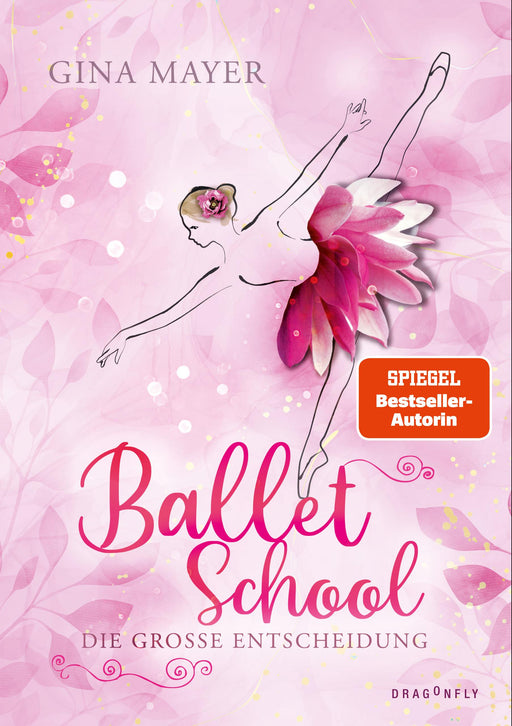 Ballet School – Die große Entscheidung-Verlagsgruppe HarperCollins Deutschland GmbH