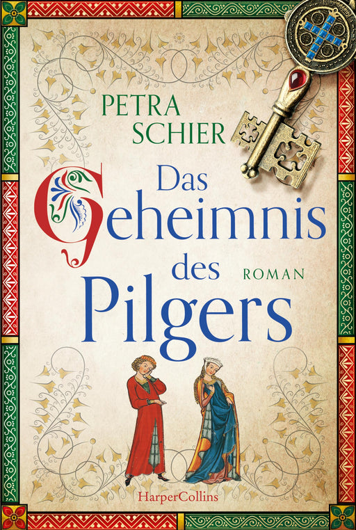 Das Geheimnis des Pilgers-Verlagsgruppe HarperCollins Deutschland GmbH