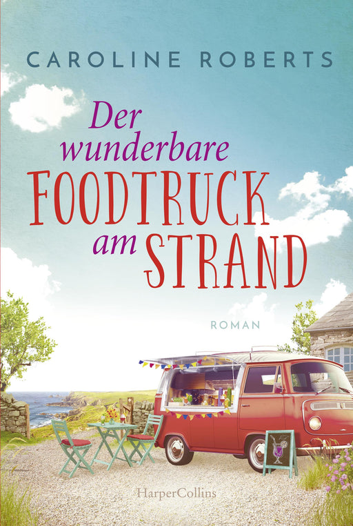 Der wunderbare Foodtruck am Strand-Verlagsgruppe HarperCollins Deutschland GmbH