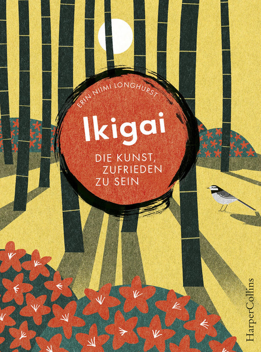 Ikigai – Die Kunst, zufrieden zu sein-Verlagsgruppe HarperCollins Deutschland GmbH