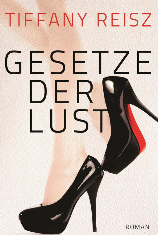 Gesetze der Lust-Verlagsgruppe HarperCollins Deutschland GmbH