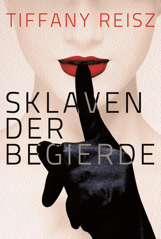 Sklaven der Begierde-Verlagsgruppe HarperCollins Deutschland GmbH