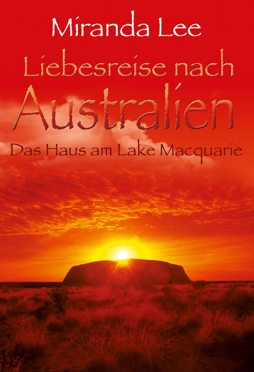 Das Haus am Lake Macquarie-Verlagsgruppe HarperCollins Deutschland GmbH