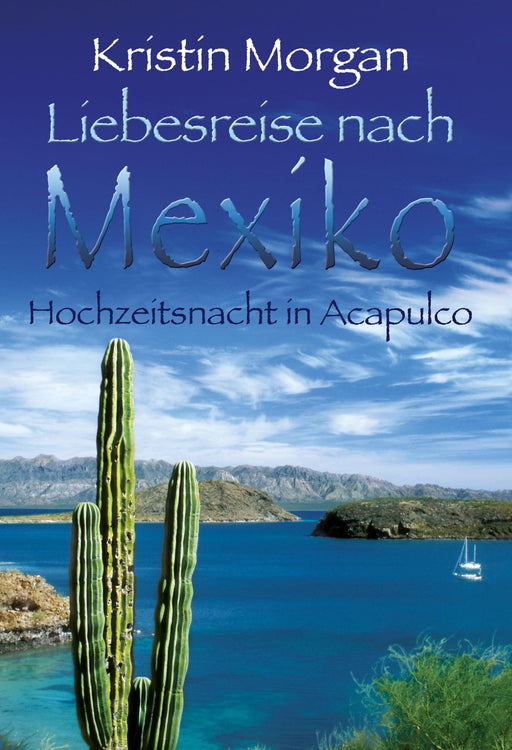 Hochzeitsnacht in Acapulco-Verlagsgruppe HarperCollins Deutschland GmbH