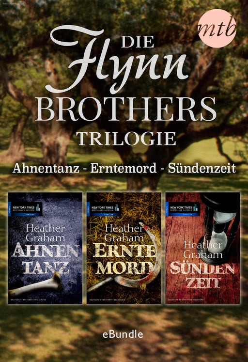 Die Flynn Brothers Trilogie: Ahnentanz - Erntemord - Sündenzeit-Verlagsgruppe HarperCollins Deutschland GmbH