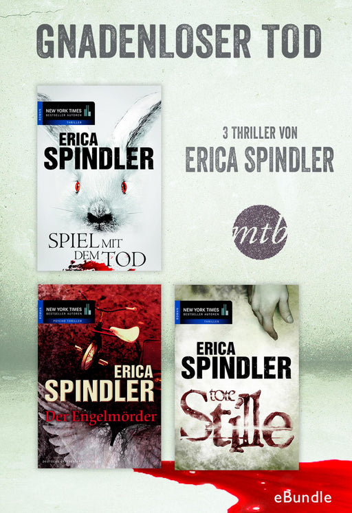 Gnadenloser Tod - drei Thriller von Erica Spindler-Verlagsgruppe HarperCollins Deutschland GmbH