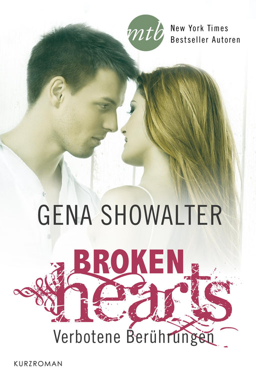 Broken Hearts – Verbotene Berührungen-Verlagsgruppe HarperCollins Deutschland GmbH