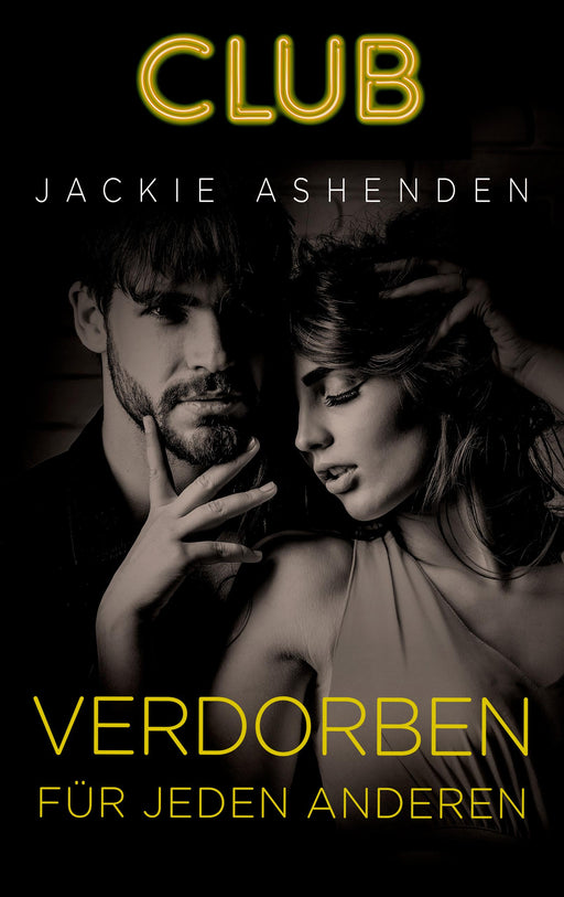 Verdorben für jeden anderen-Verlagsgruppe HarperCollins Deutschland GmbH