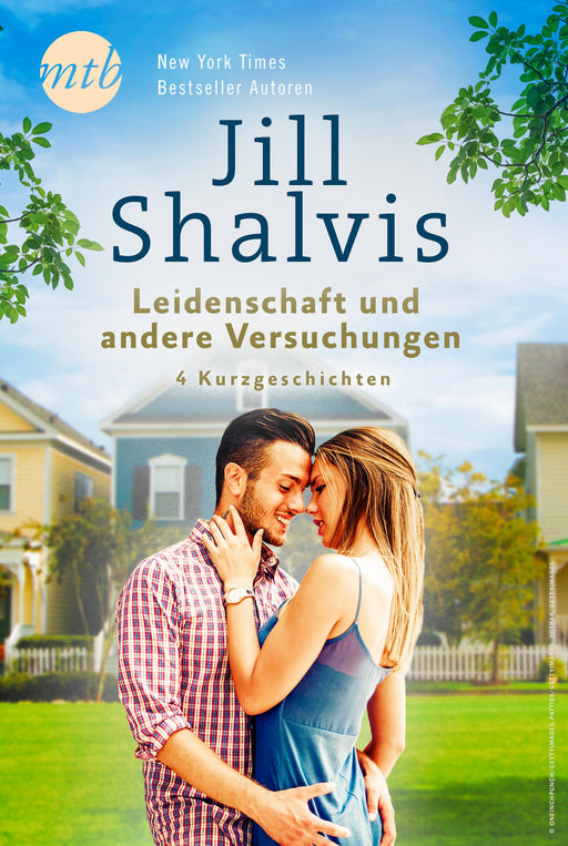 Jill Shalvis - Leidenschaft und andere Versuchungen - 4 Kurzgeschichten-Verlagsgruppe HarperCollins Deutschland GmbH
