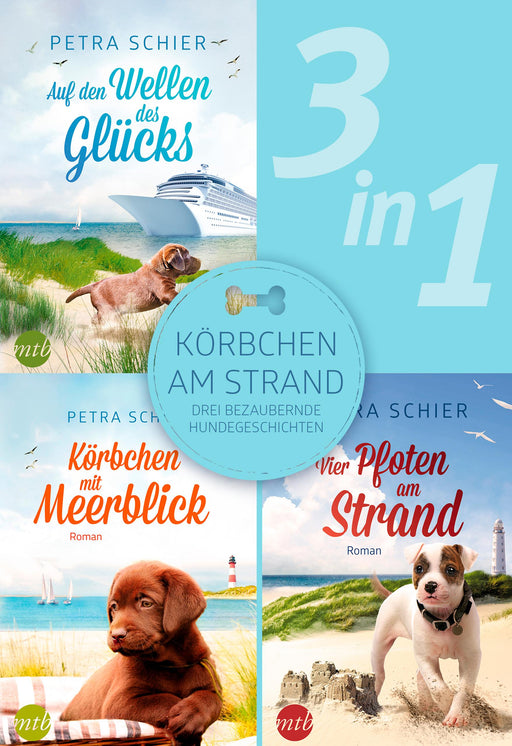 Körbchen am Strand - drei bezaubernde Hundegeschichten (3in1)-Verlagsgruppe HarperCollins Deutschland GmbH