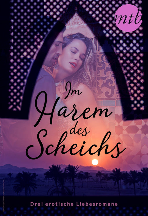 Im Harem des Scheichs - drei erotische Liebesromane-Verlagsgruppe HarperCollins Deutschland GmbH